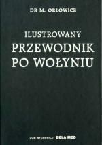 Ilustrowany przewodnik po Wołyniu