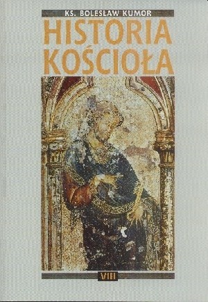 Historia Kościoła. Tom VIII: czasy współczesne 1914-1992