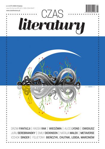 Czas literatury nr 1 (17) / 2022