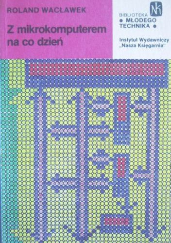 Z mikrokomputerem na co dzień