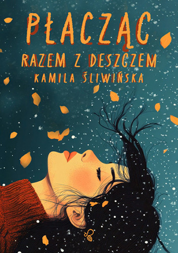 Płacząc razem z deszczem