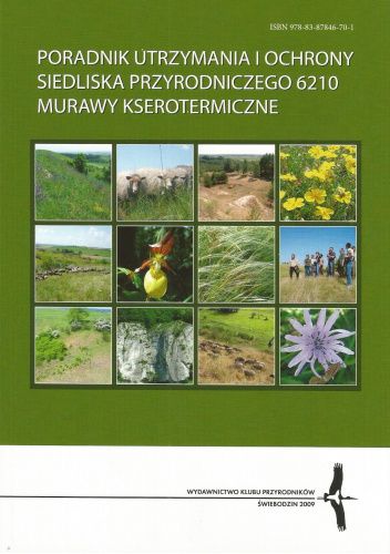 Poradnik utrzymania i ochrony siedliska przyrodniczego 6210 - murawy kserotermiczne