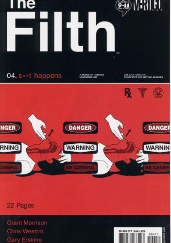 The Filth #4: S**t Happens