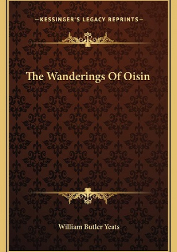The Wanderings Of Oisin