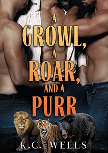 A Growl, a Roar, and a Purr