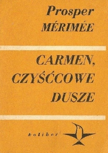 Carmen. Czyśćcowe dusze