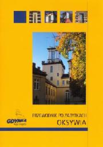 Przewodnik po zabytkach Oksywia