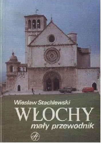 Włochy : mały przewodnik