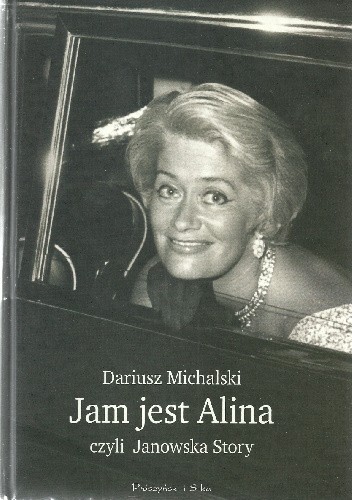 Jam jest Alina, czyli Janowska Story