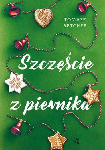 Szczęście z piernika
