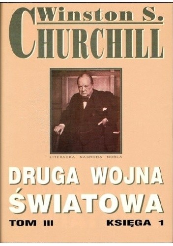 Druga Wojna Światowa. Tom III. Księga 1