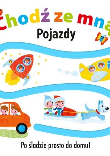 Chodź ze mną. Pojazdy