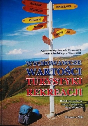 Wychowawcze wartości turystyki i rekreacji