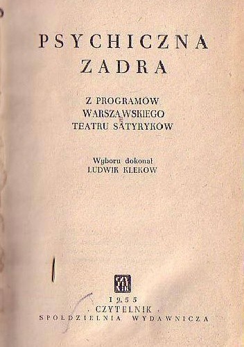 Psychiczna zadra. Z programów warszawskiego Teatru Satyryków