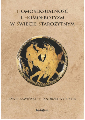 Homoseksualność i homoerotyzm w świecie starożytnym