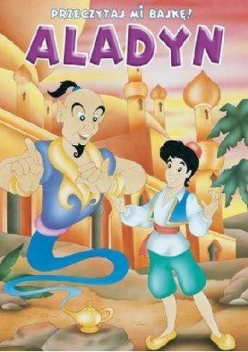 Przeczytaj mi bajkę! Aladyn