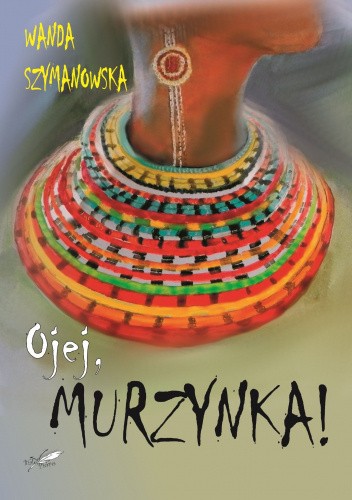 Ojej, Murzynka!