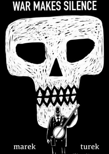 War makes silence