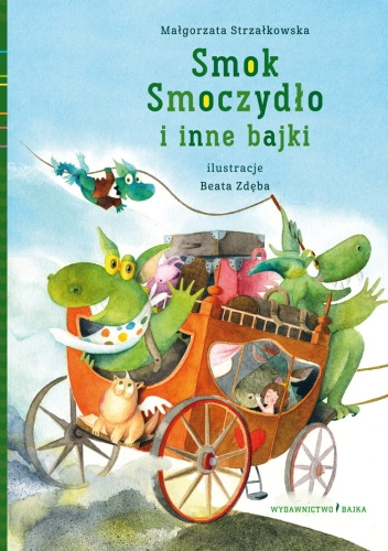 Smok Smoczydło i inne bajki