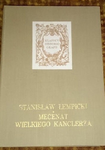 Mecenat wielkiego kanclerza
