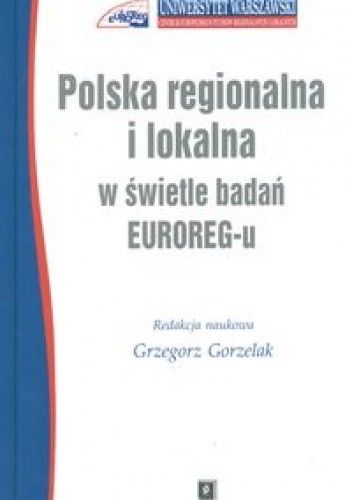 Polska regionalna i lokalna w świetle badań EUROREG-u