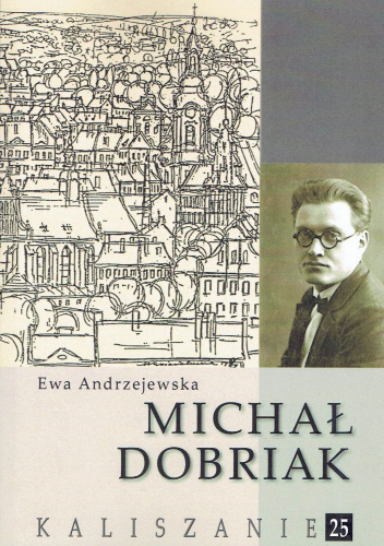 Michał Dobriak (1904-2001) : malarz i rysownik