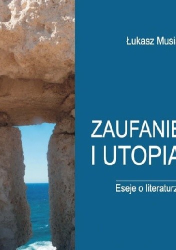 zaufanie i utopia