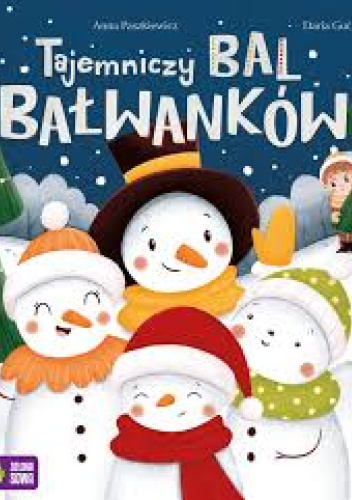 Tajemniczy bal bałwanków