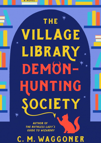 The Village Library Demon-Hunting Society