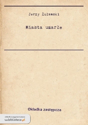 Miasta umarłe
