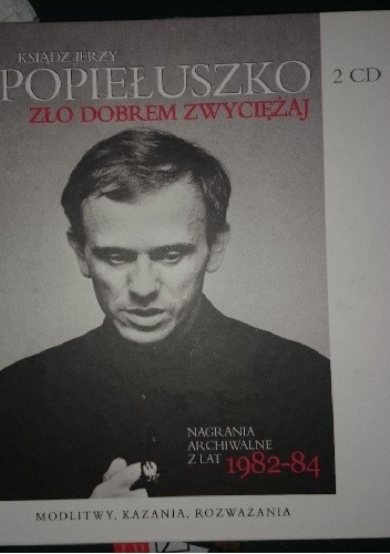 Zło dobrem zwyciężaj