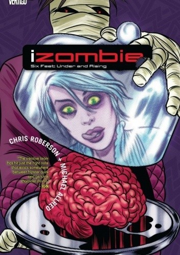 iZombie Vol. 3: Six Feet Under & Rising
