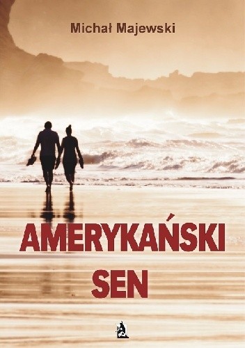 Amerykański sen