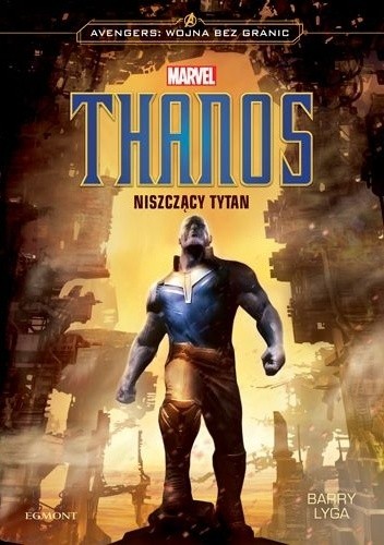 Thanos. Niszczący Tytan