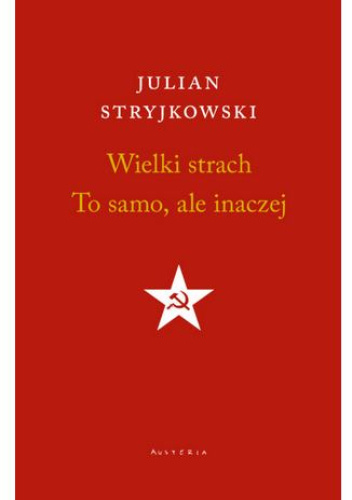 Wielki strach. To samo, ale inaczej