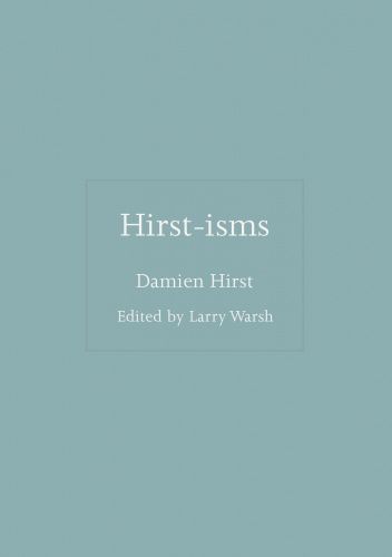 Hirst-isms