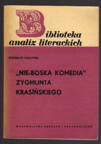 "Nie-Boska komedia" Zygmunta Krasińskiego