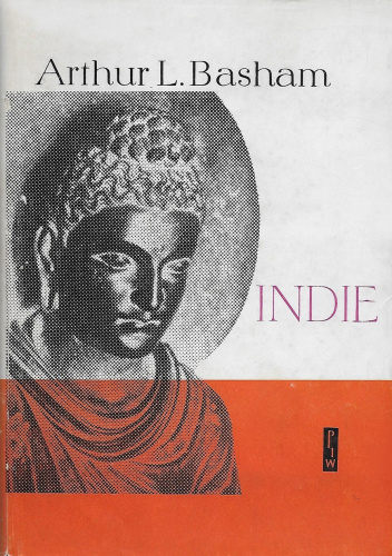 Indie: Od początków dziejów do podboju muzułmańskiego
