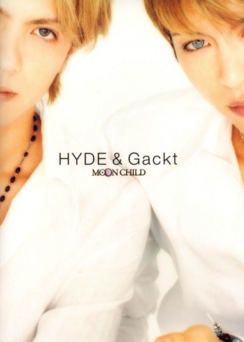 Hyde & Gackt