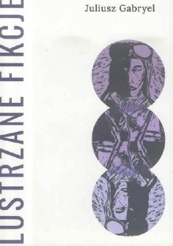 Lustrzane fikcje
