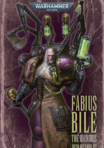 Fabius Bile: The Omnibus
