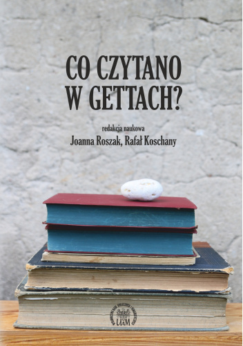 Co czytano w gettach?