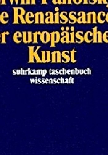 Die Renaissancen der europäischen Kunst