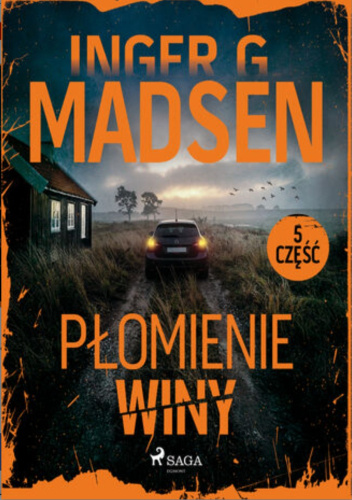 Płomienie winy. Część 5