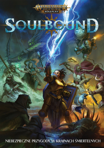 Warhammer Age of Sigmar: Soulbound – Podręcznik Główny