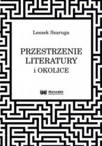 Przestrzenie literatury i okolice