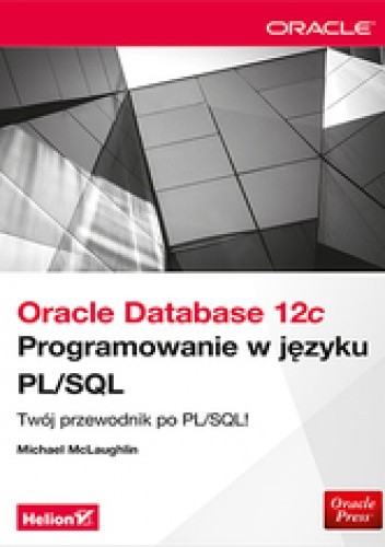 Oracle Database 12c. Programowanie w języku PL/SQL