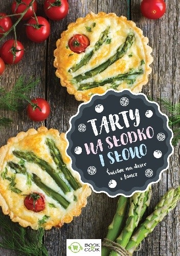 Tarty na słodko i na słono