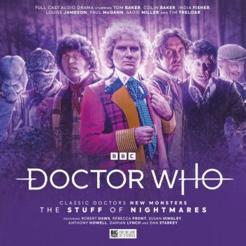 Doctor Who: Classic Doctors New Monsters 3: The Stuff of Nightmares