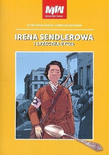 Irena Sendlerowa i łyżeczka życia